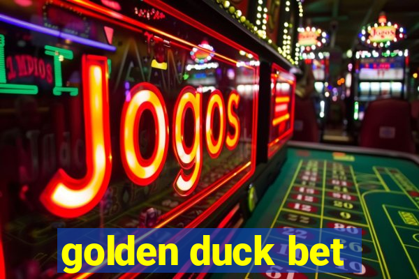 golden duck bet